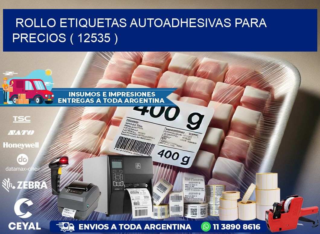 ROLLO ETIQUETAS AUTOADHESIVAS PARA PRECIOS ( 12535 )