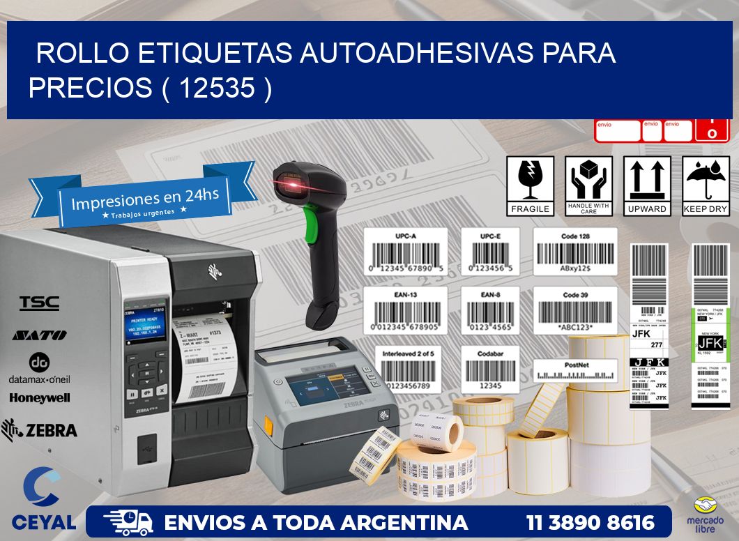 ROLLO ETIQUETAS AUTOADHESIVAS PARA PRECIOS ( 12535 )