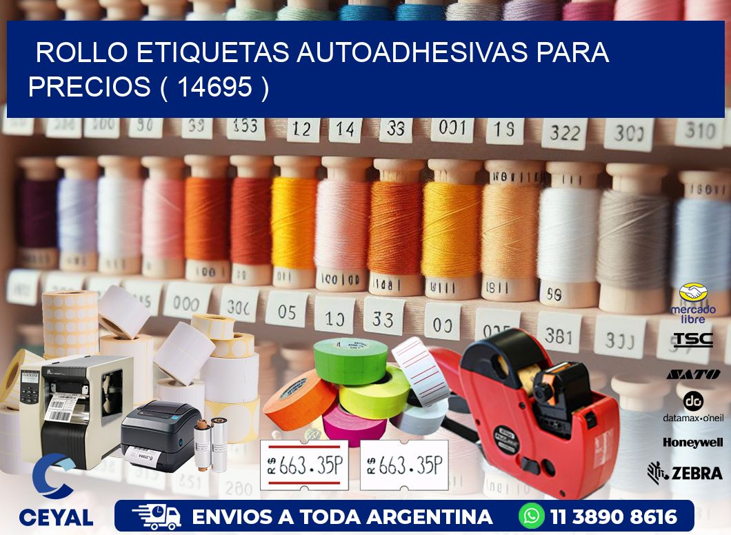 ROLLO ETIQUETAS AUTOADHESIVAS PARA PRECIOS ( 14695 )