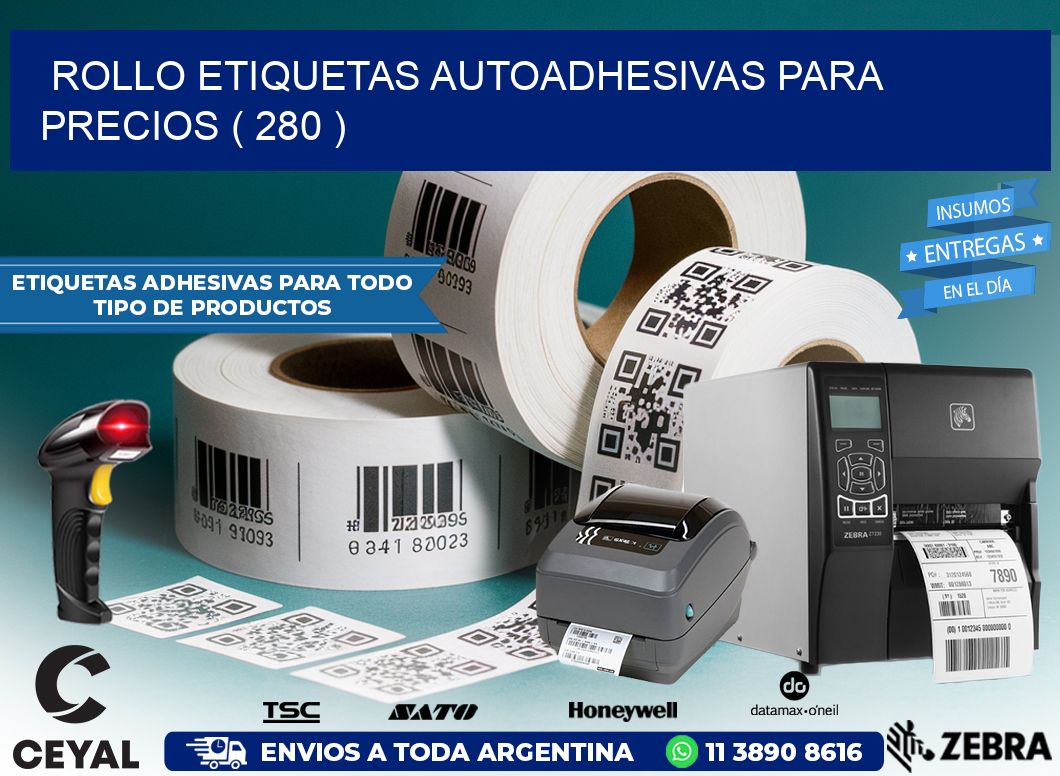 ROLLO ETIQUETAS AUTOADHESIVAS PARA PRECIOS ( 280 )