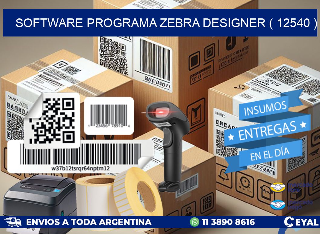 SOFTWARE PROGRAMA ZEBRA DESIGNER ( 12540 )