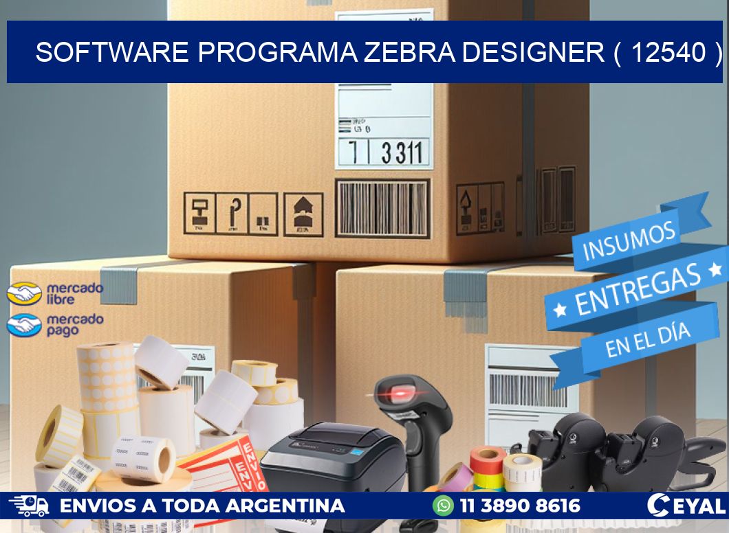 SOFTWARE PROGRAMA ZEBRA DESIGNER ( 12540 )