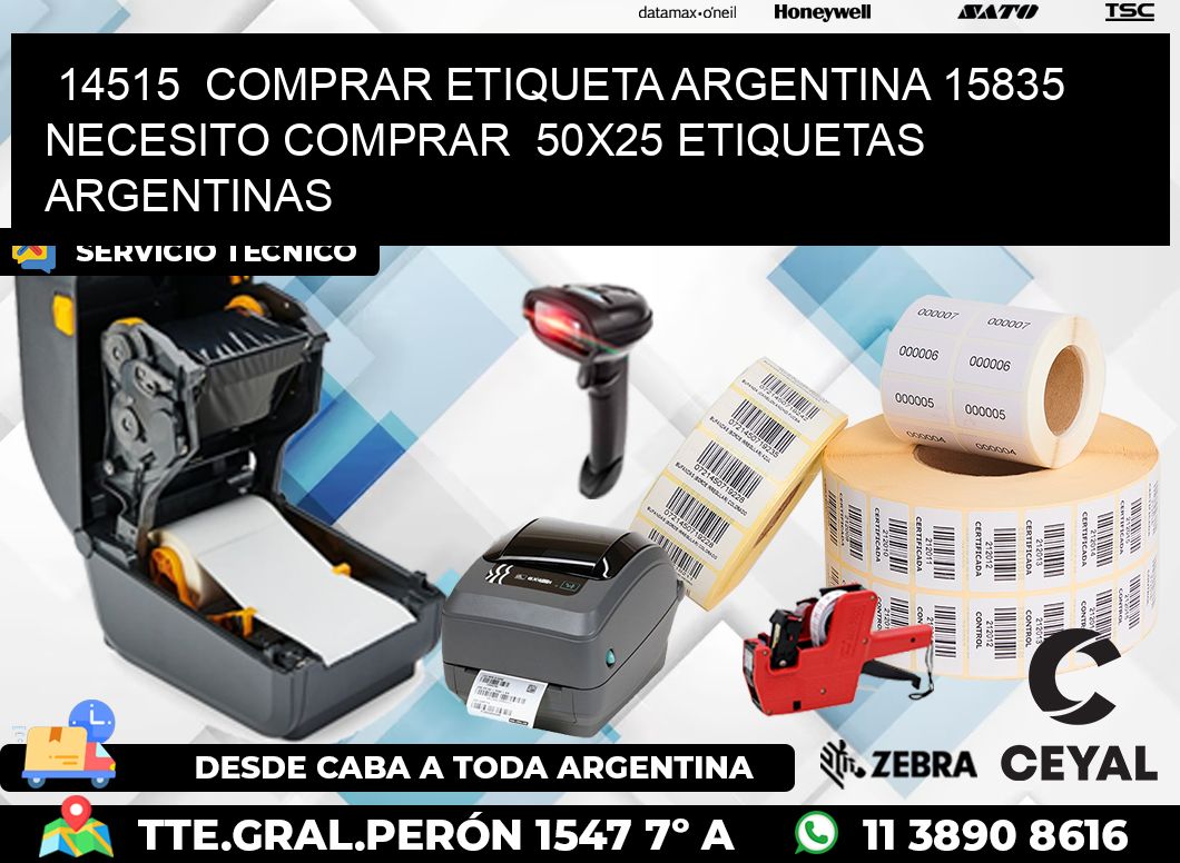 14515  COMPRAR ETIQUETA ARGENTINA 15835 NECESITO COMPRAR  50X25 ETIQUETAS ARGENTINAS