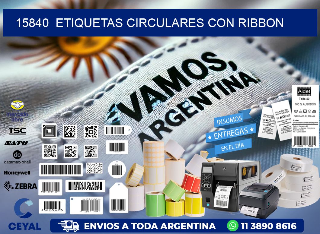 15840  ETIQUETAS CIRCULARES CON RIBBON