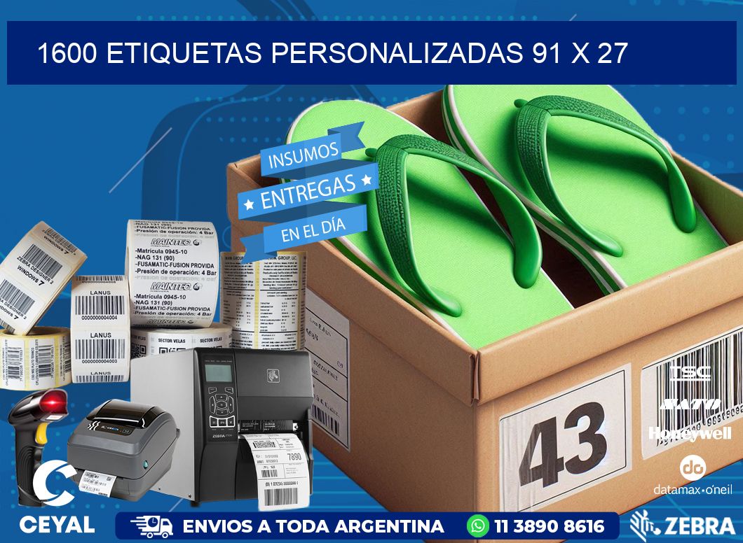 1600 ETIQUETAS PERSONALIZADAS 91 x 27