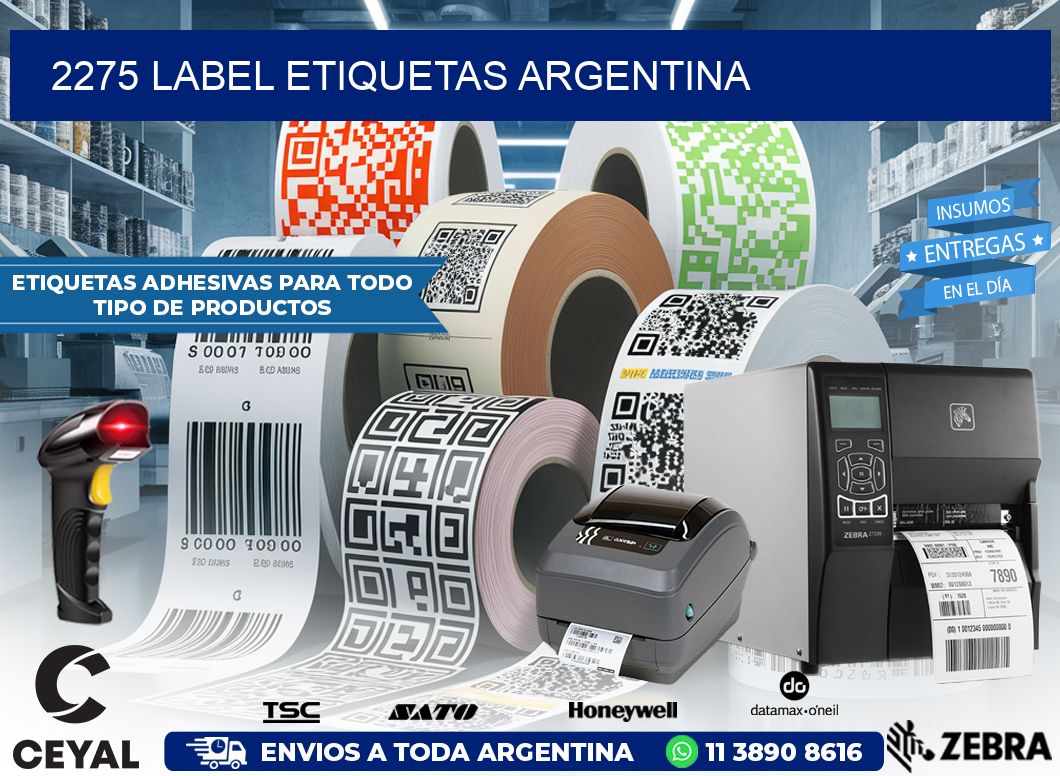 2275 LABEL ETIQUETAS ARGENTINA