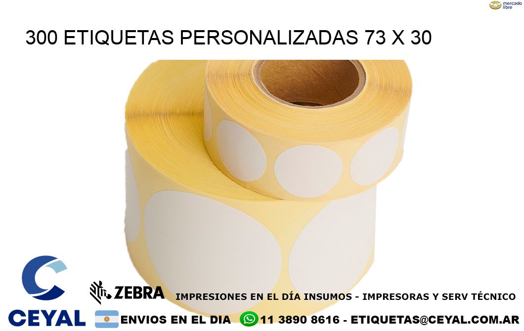 300 ETIQUETAS PERSONALIZADAS 73 x 30