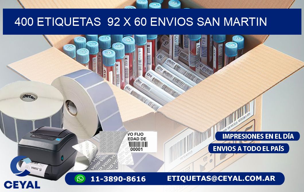400 ETIQUETAS  92 x 60 ENVIOS SAN MARTIN