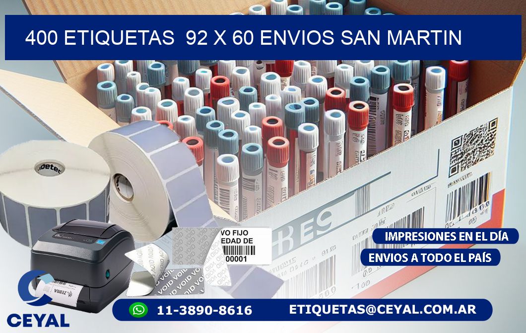 400 ETIQUETAS  92 x 60 ENVIOS SAN MARTIN