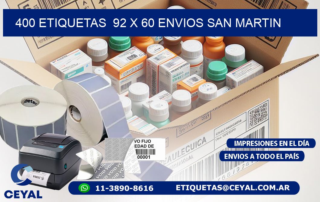 400 ETIQUETAS  92 x 60 ENVIOS SAN MARTIN