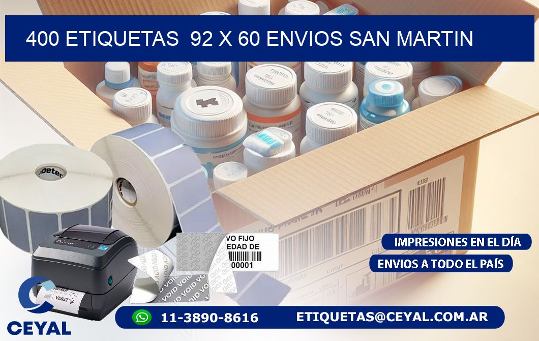 400 ETIQUETAS  92 x 60 ENVIOS SAN MARTIN