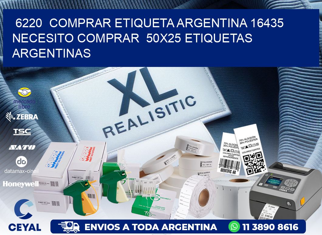 6220 COMPRAR ETIQUETA ARGENTINA 16435 NECESITO COMPRAR 50X25 ETIQUETAS ARGENTINAS