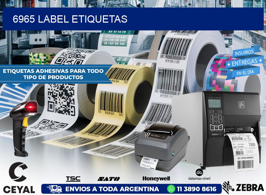 6965 LABEL ETIQUETAS