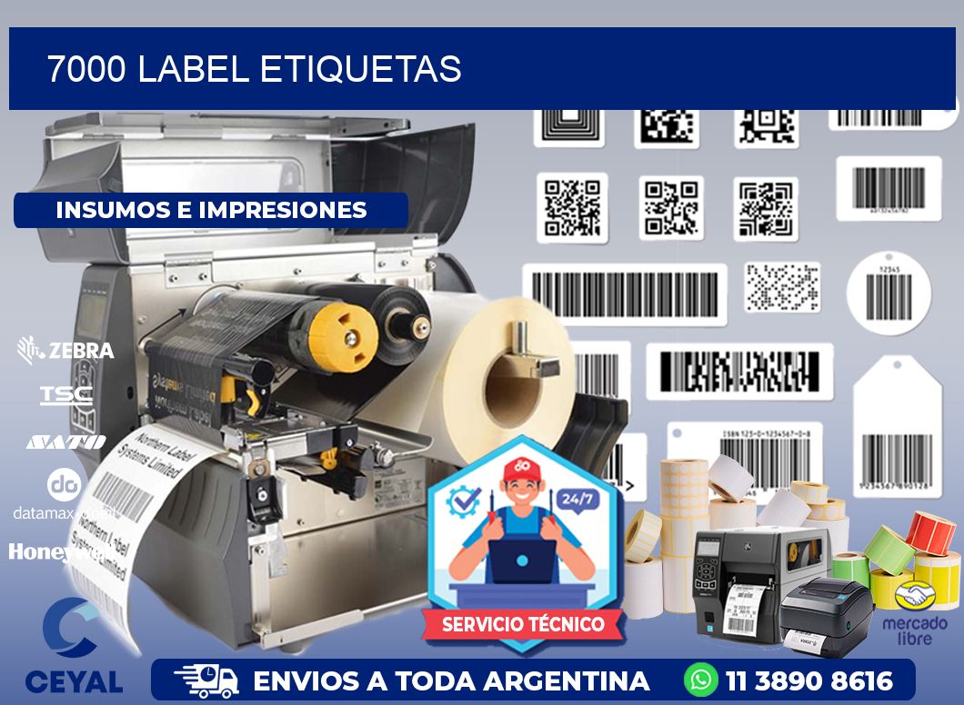 7000 LABEL ETIQUETAS