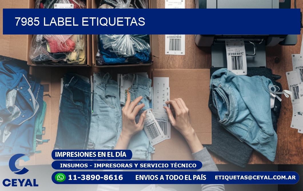 7985 LABEL ETIQUETAS