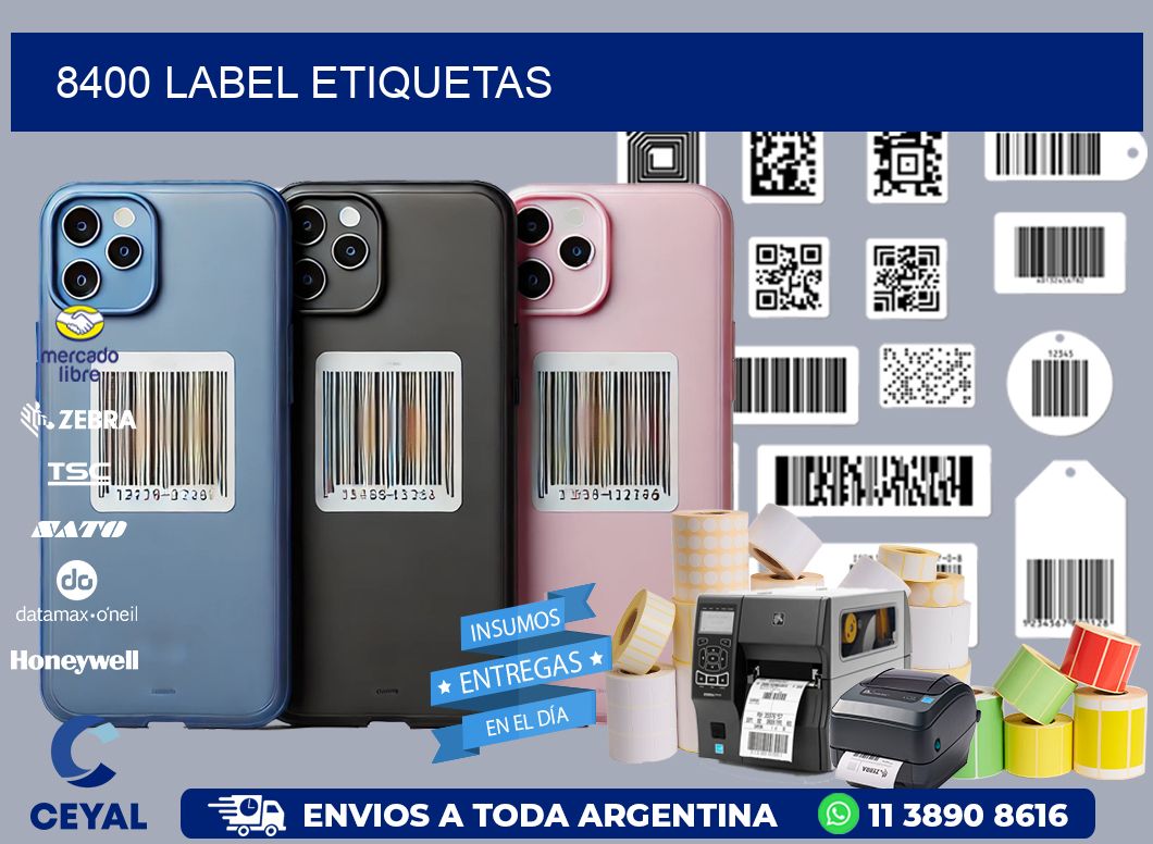 8400 LABEL ETIQUETAS