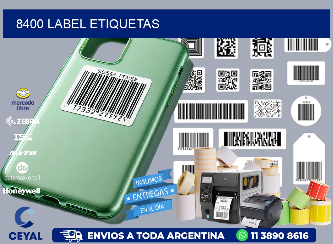 8400 LABEL ETIQUETAS