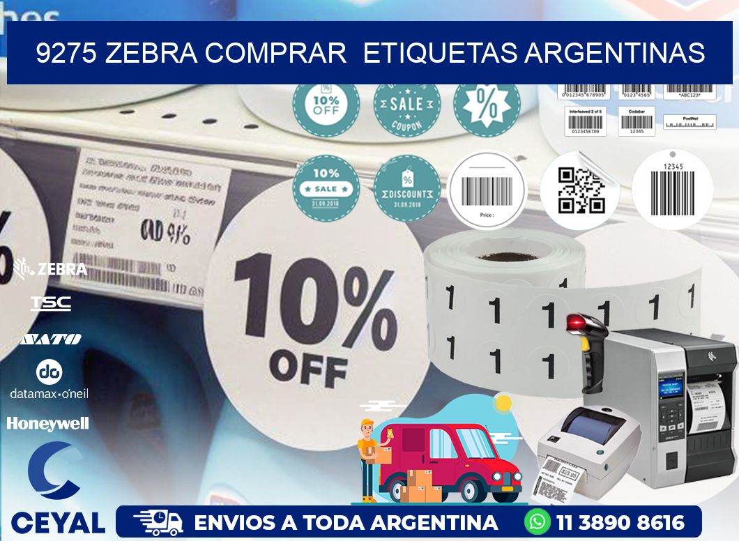 9275 ZEBRA COMPRAR ETIQUETAS ARGENTINAS
