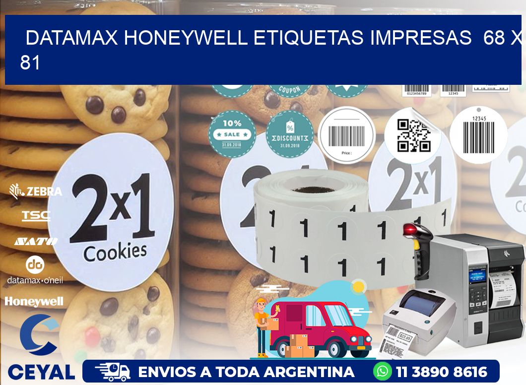 DATAMAX HONEYWELL ETIQUETAS IMPRESAS  68 x 81