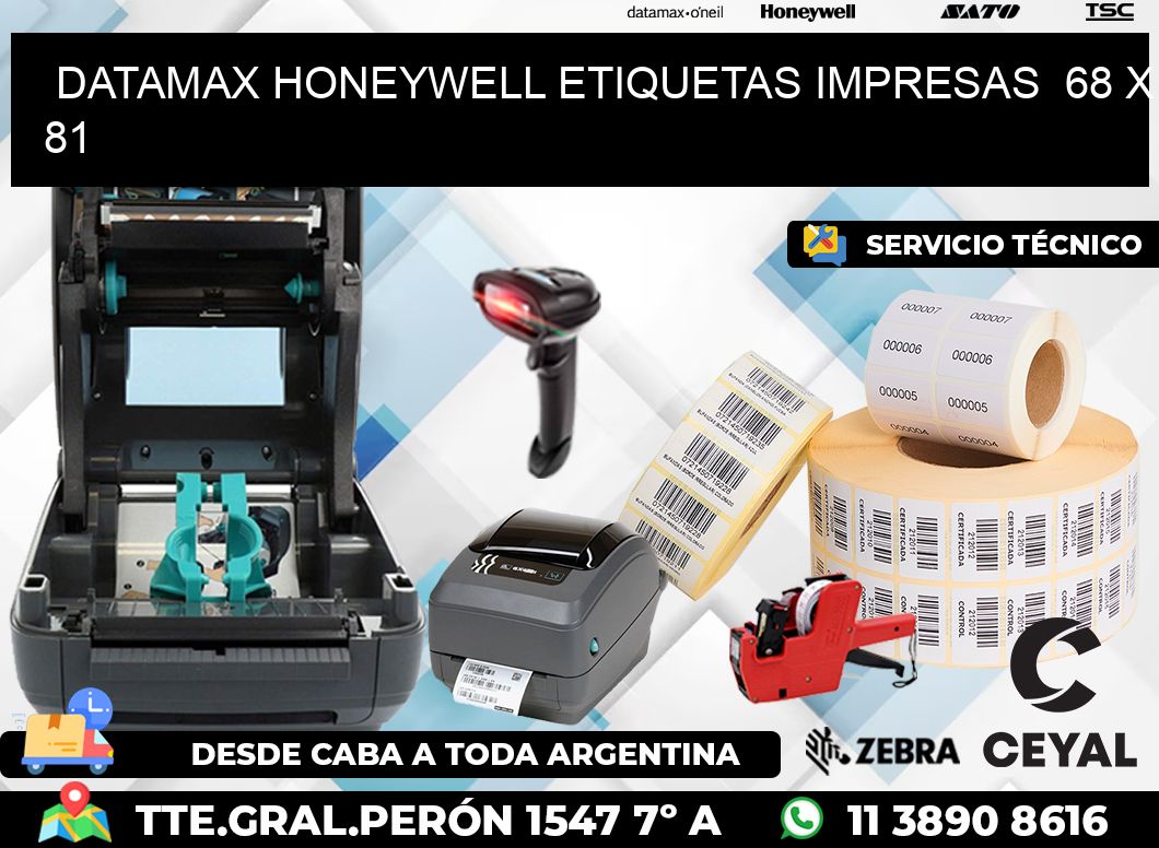 DATAMAX HONEYWELL ETIQUETAS IMPRESAS  68 x 81