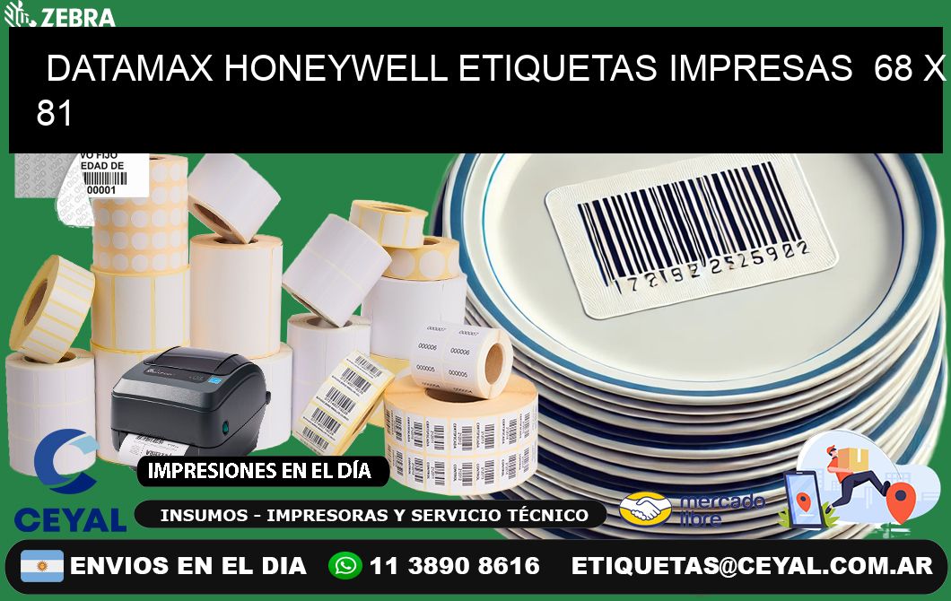 DATAMAX HONEYWELL ETIQUETAS IMPRESAS  68 x 81