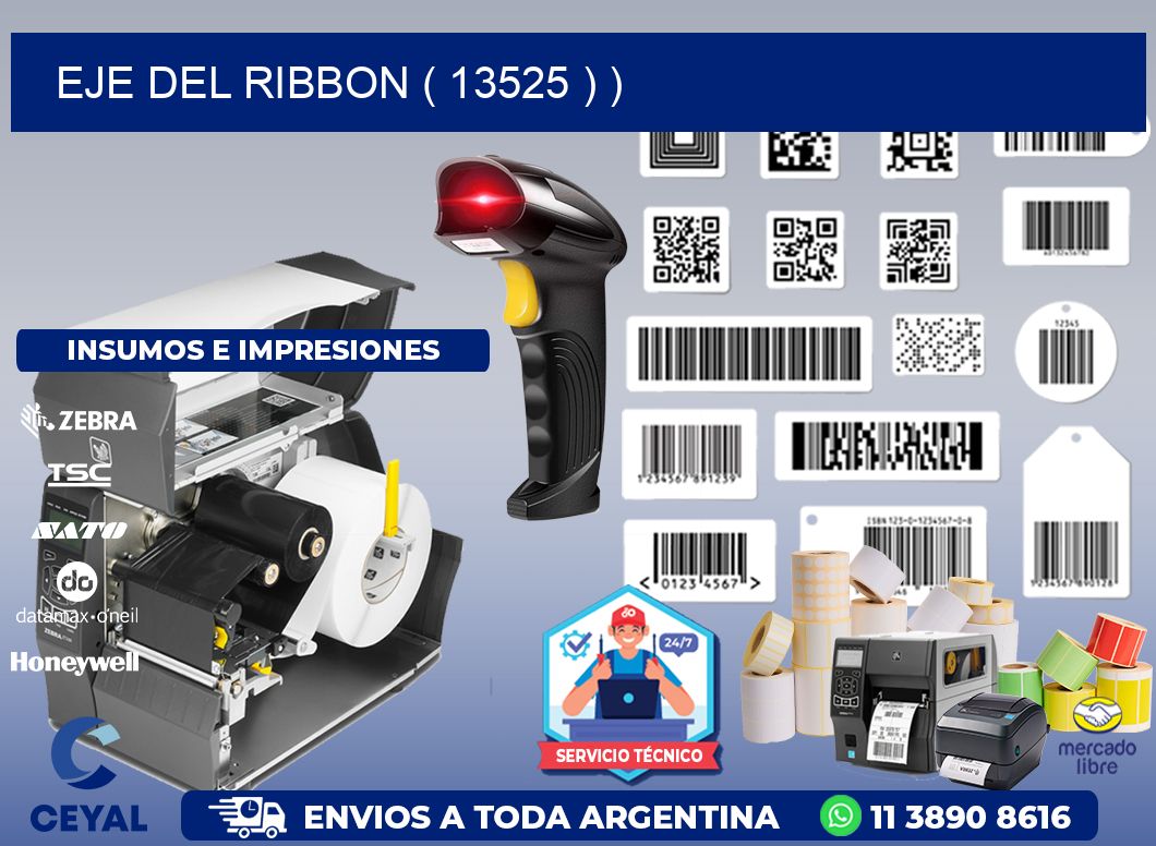 EJE DEL RIBBON ( 13525 ) )