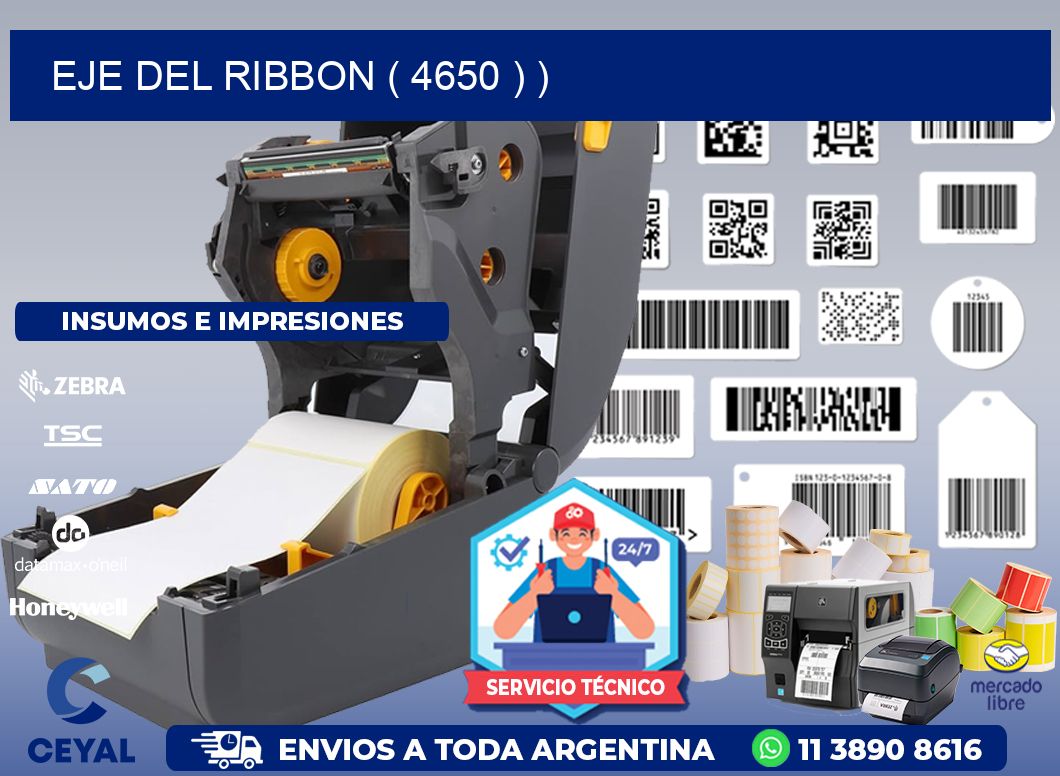 EJE DEL RIBBON ( 4650 ) )