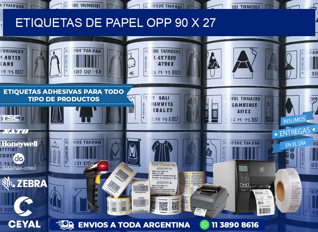 ETIQUETAS DE PAPEL OPP 90 x 27