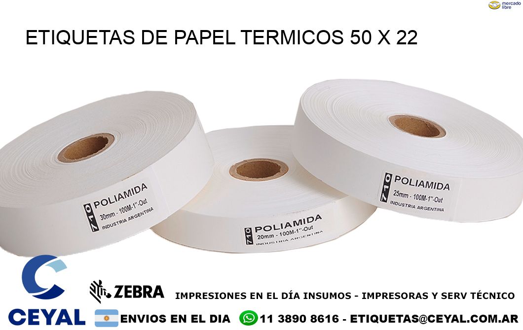 ETIQUETAS DE PAPEL TERMICOS 50 x 22