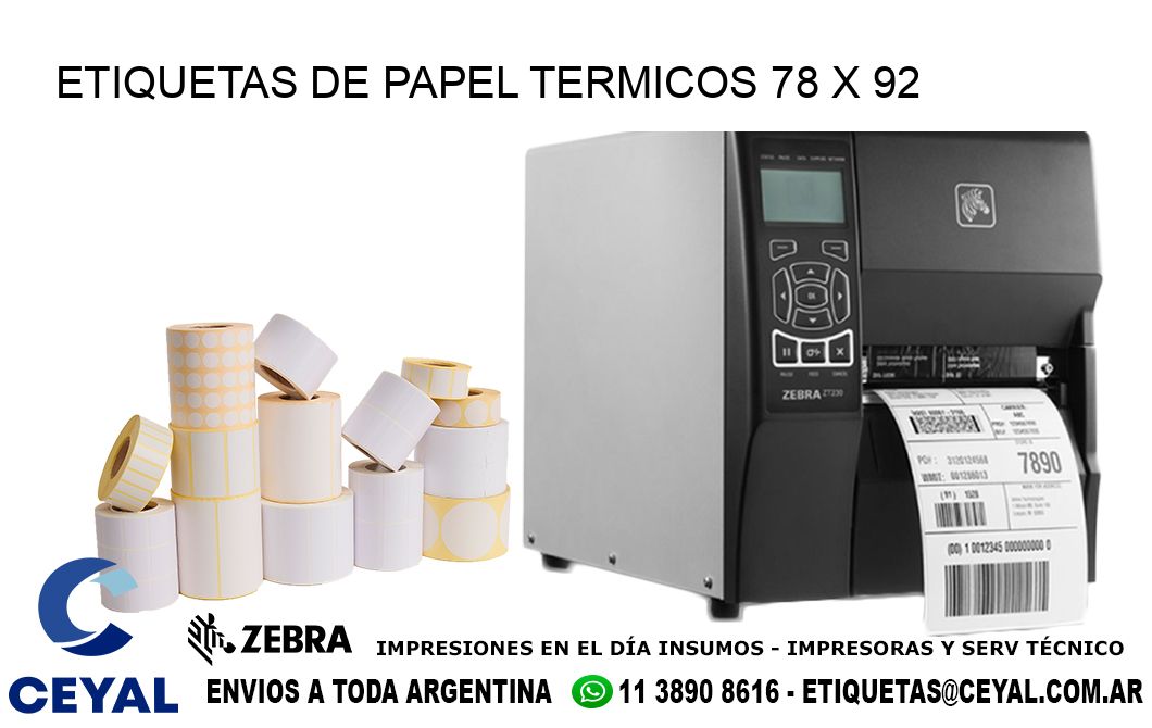 ETIQUETAS DE PAPEL TERMICOS 78 x 92
