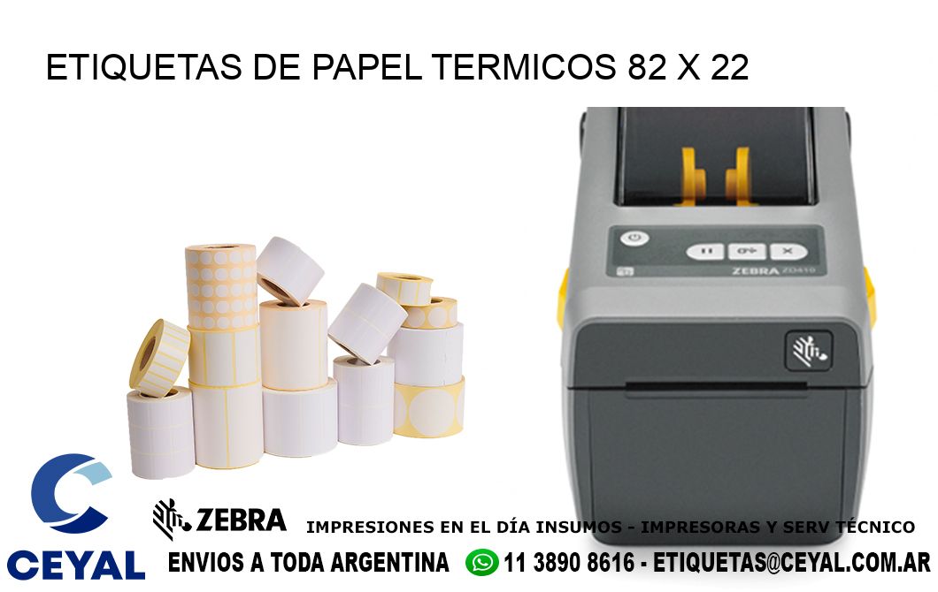 ETIQUETAS DE PAPEL TERMICOS 82 x 22