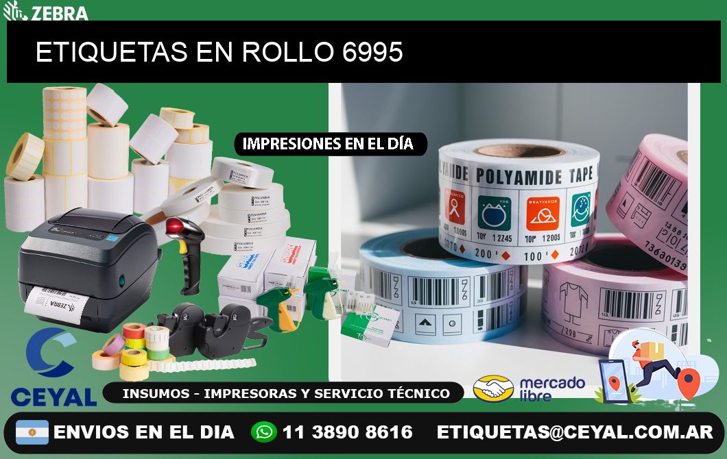 ETIQUETAS EN ROLLO 6995
