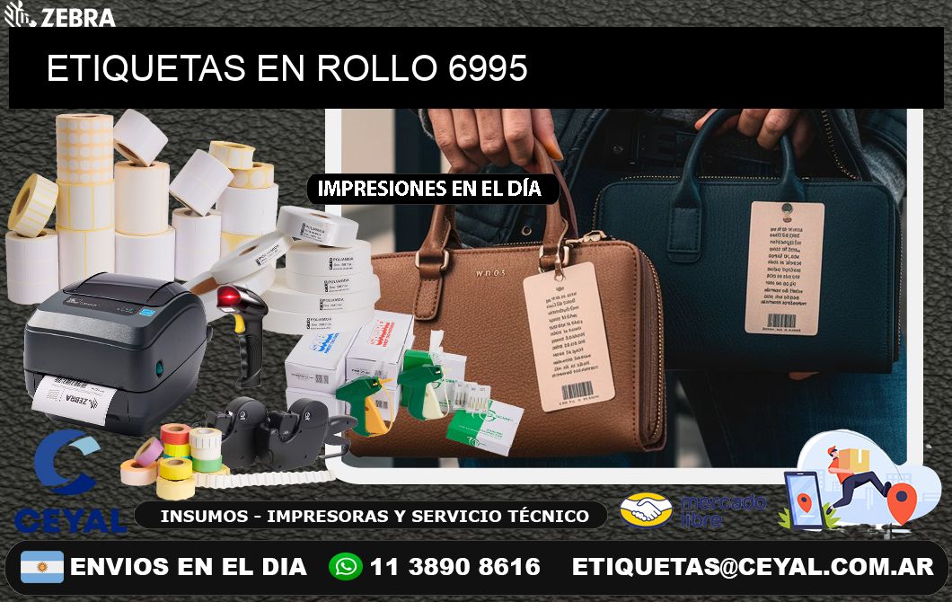 ETIQUETAS EN ROLLO 6995