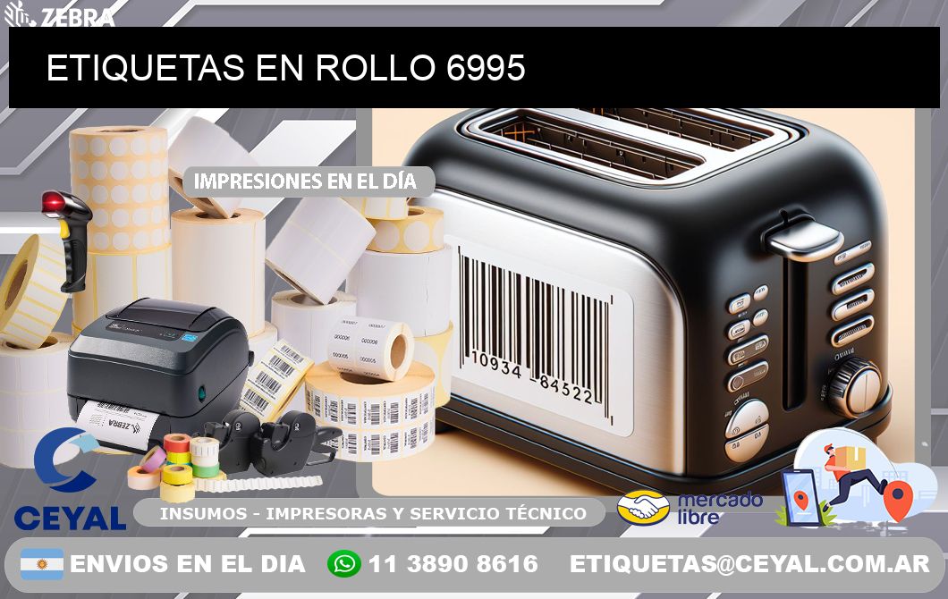 ETIQUETAS EN ROLLO 6995