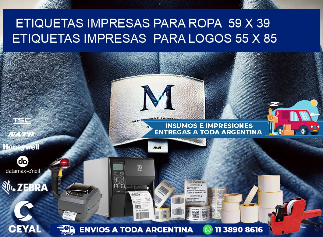 ETIQUETAS IMPRESAS PARA ROPA  59 x 39 ETIQUETAS IMPRESAS  PARA LOGOS 55 x 85