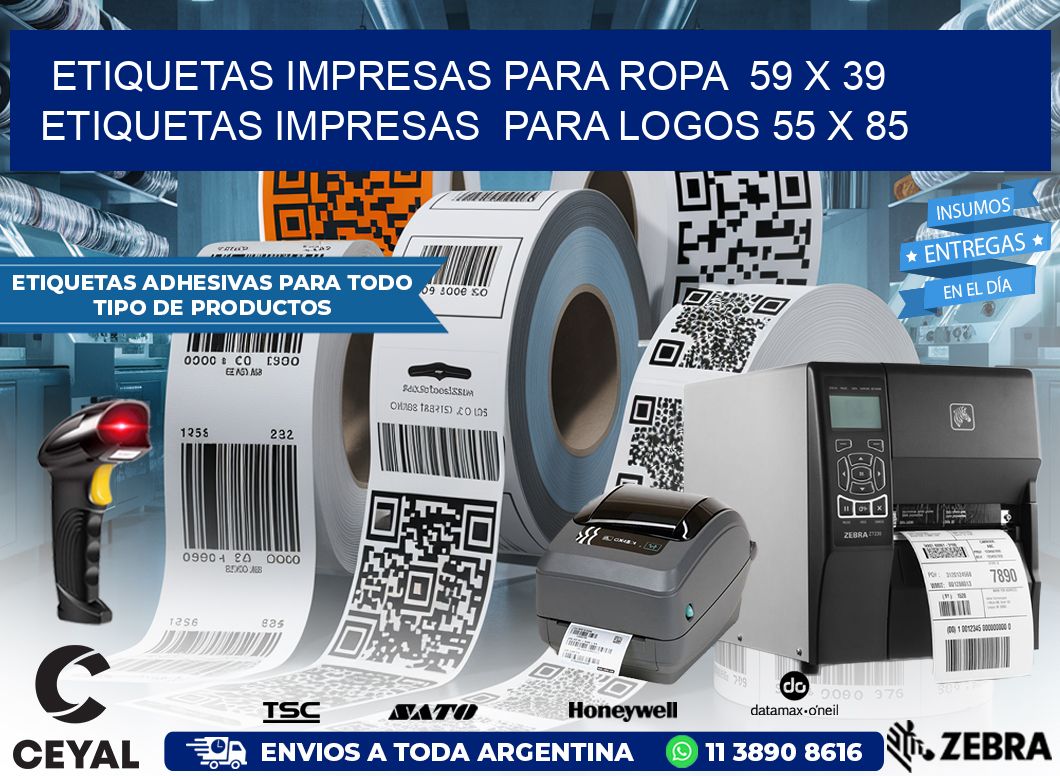 ETIQUETAS IMPRESAS PARA ROPA  59 x 39 ETIQUETAS IMPRESAS  PARA LOGOS 55 x 85