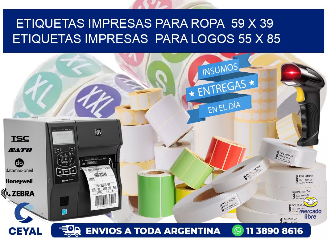 ETIQUETAS IMPRESAS PARA ROPA  59 x 39 ETIQUETAS IMPRESAS  PARA LOGOS 55 x 85
