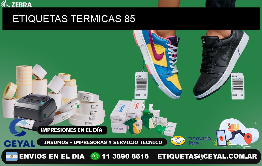 ETIQUETAS TERMICAS 85