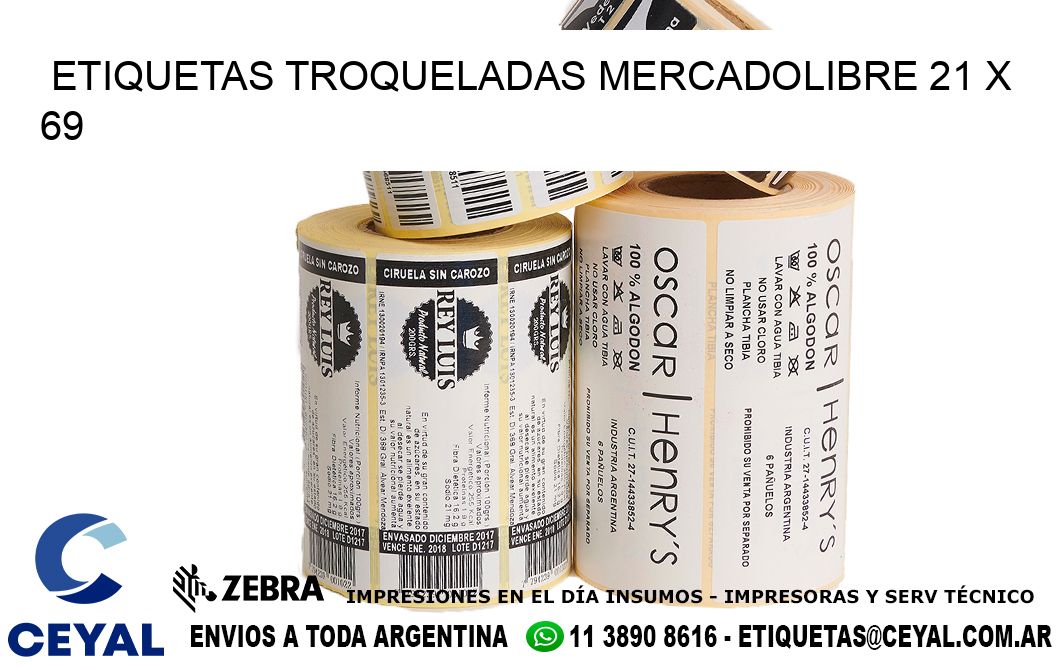 ETIQUETAS TROQUELADAS MERCADOLIBRE 21 x 69