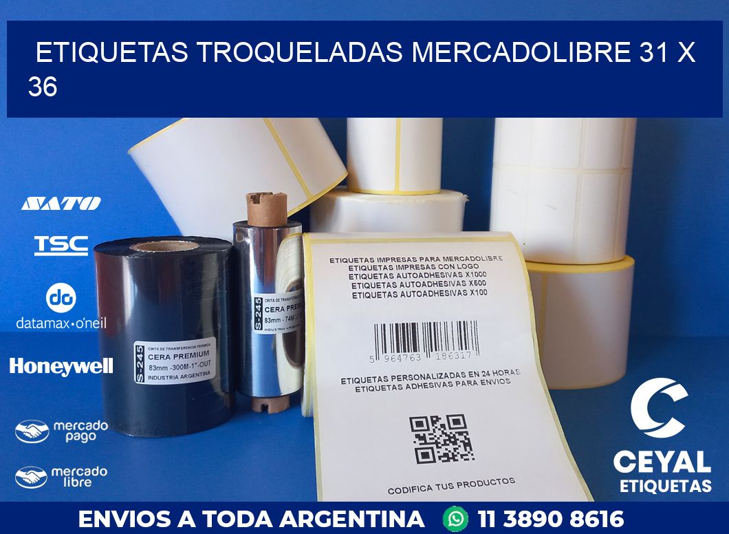 ETIQUETAS TROQUELADAS MERCADOLIBRE 31 x 36