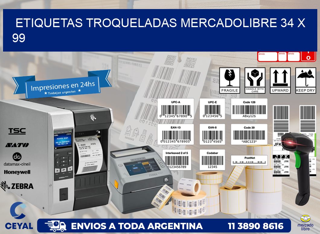 ETIQUETAS TROQUELADAS MERCADOLIBRE 34 x 99