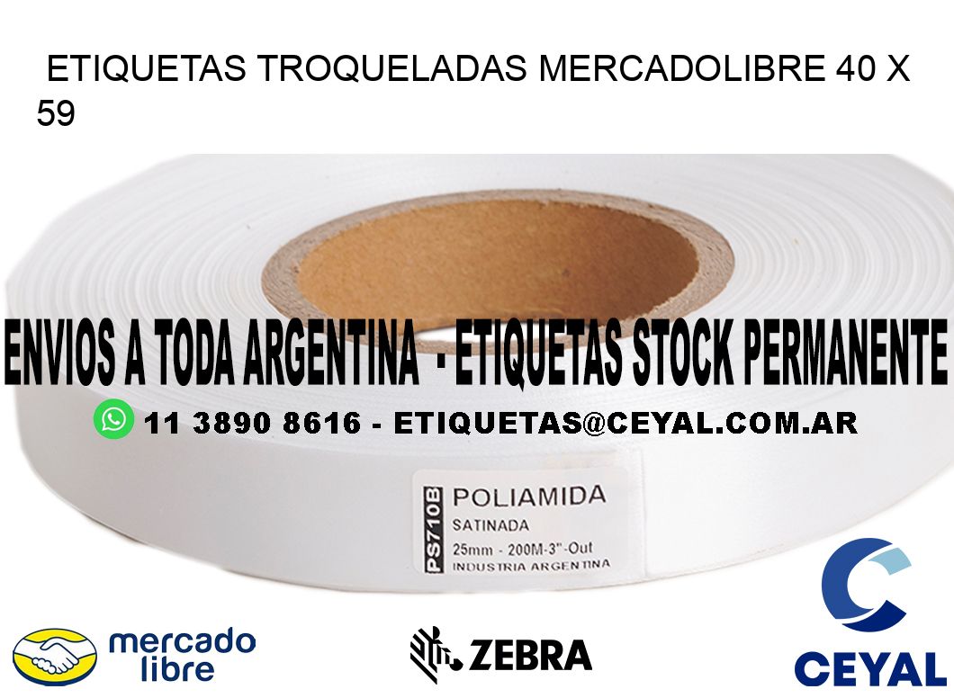 ETIQUETAS TROQUELADAS MERCADOLIBRE 40 x 59