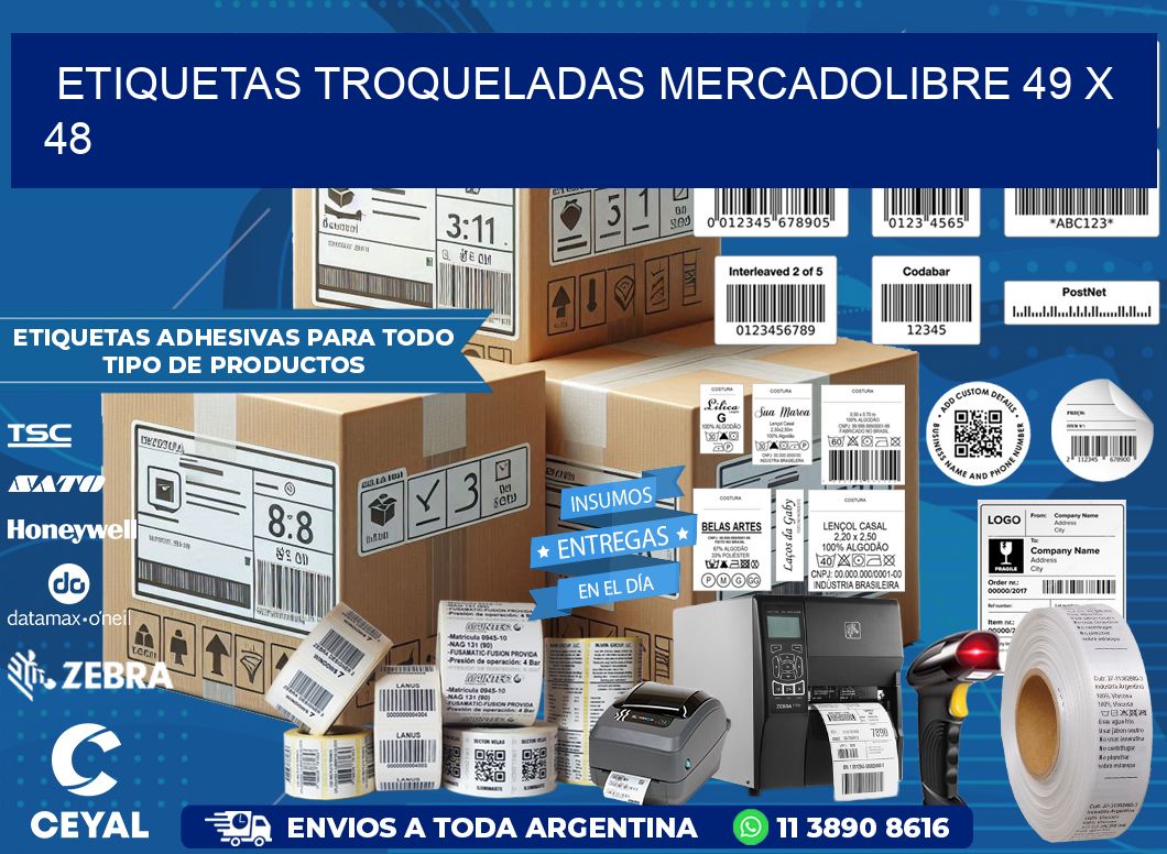 ETIQUETAS TROQUELADAS MERCADOLIBRE 49 x 48