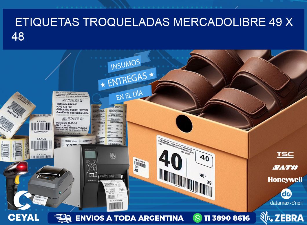 ETIQUETAS TROQUELADAS MERCADOLIBRE 49 x 48