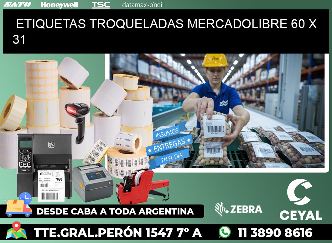 ETIQUETAS TROQUELADAS MERCADOLIBRE 60 x 31