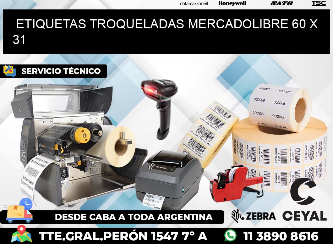 ETIQUETAS TROQUELADAS MERCADOLIBRE 60 x 31