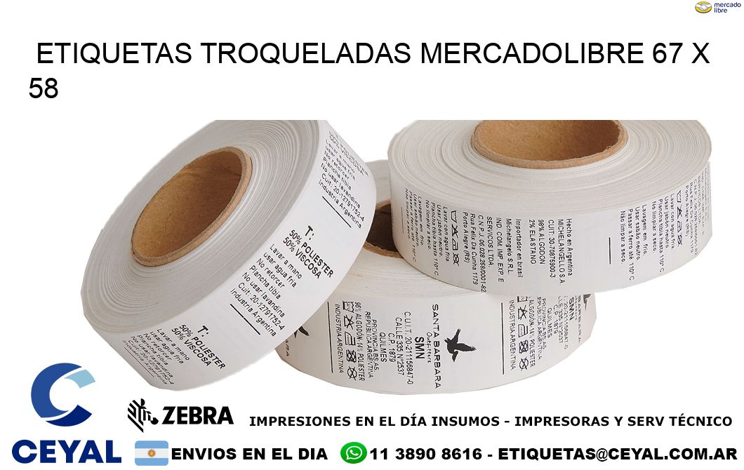 ETIQUETAS TROQUELADAS MERCADOLIBRE 67 x 58