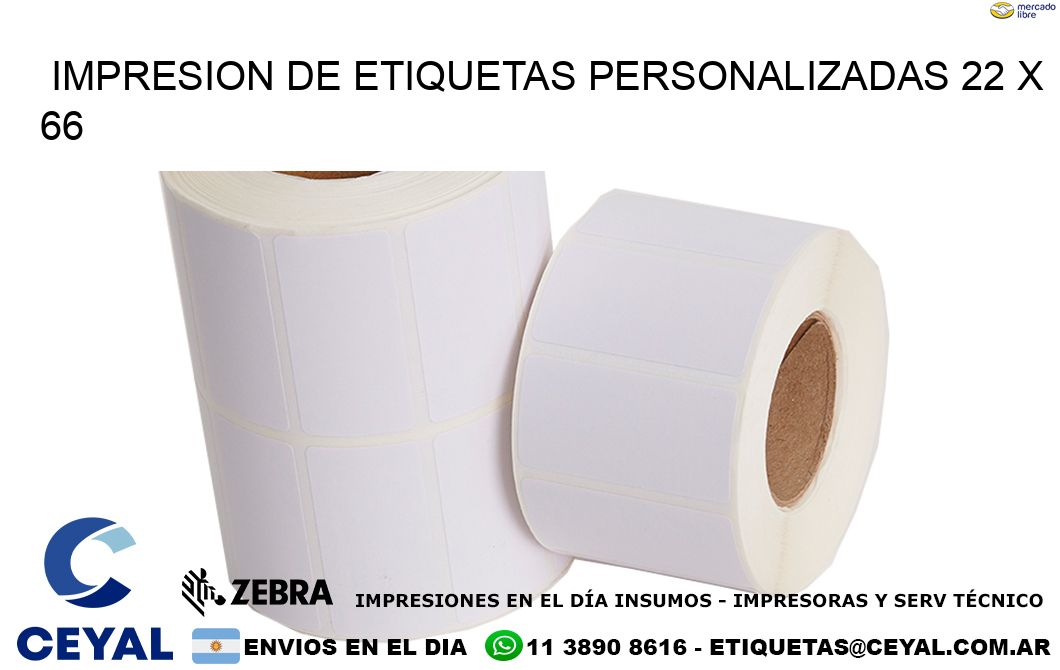 IMPRESION DE ETIQUETAS PERSONALIZADAS 22 x 66