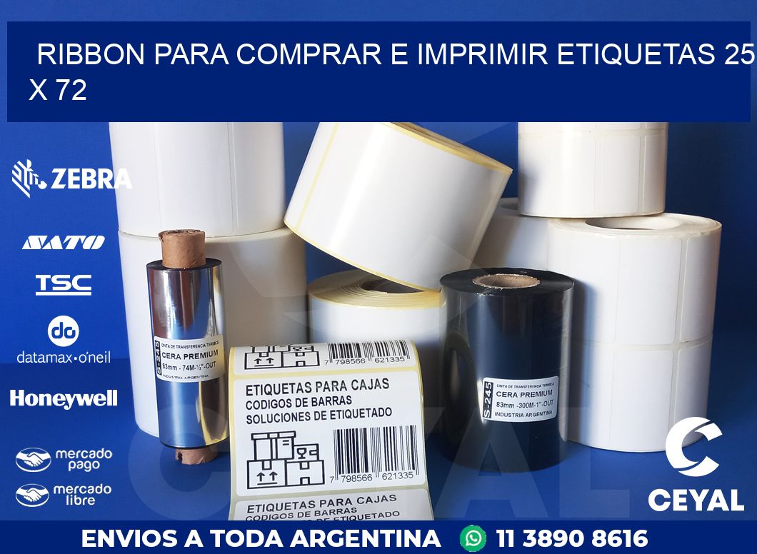 RIBBON PARA COMPRAR E IMPRIMIR ETIQUETAS 25 x 72