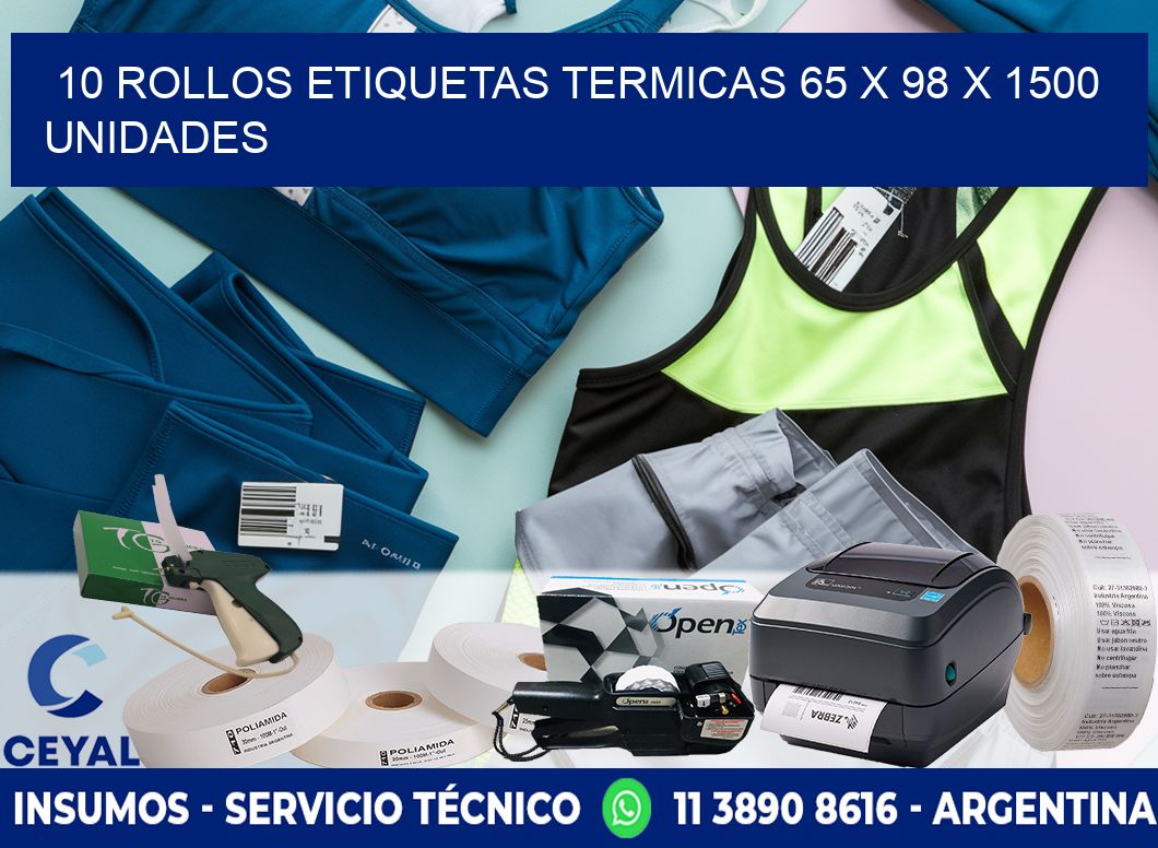 10 ROLLOS ETIQUETAS TERMICAS 65 x 98 X 1500 UNIDADES